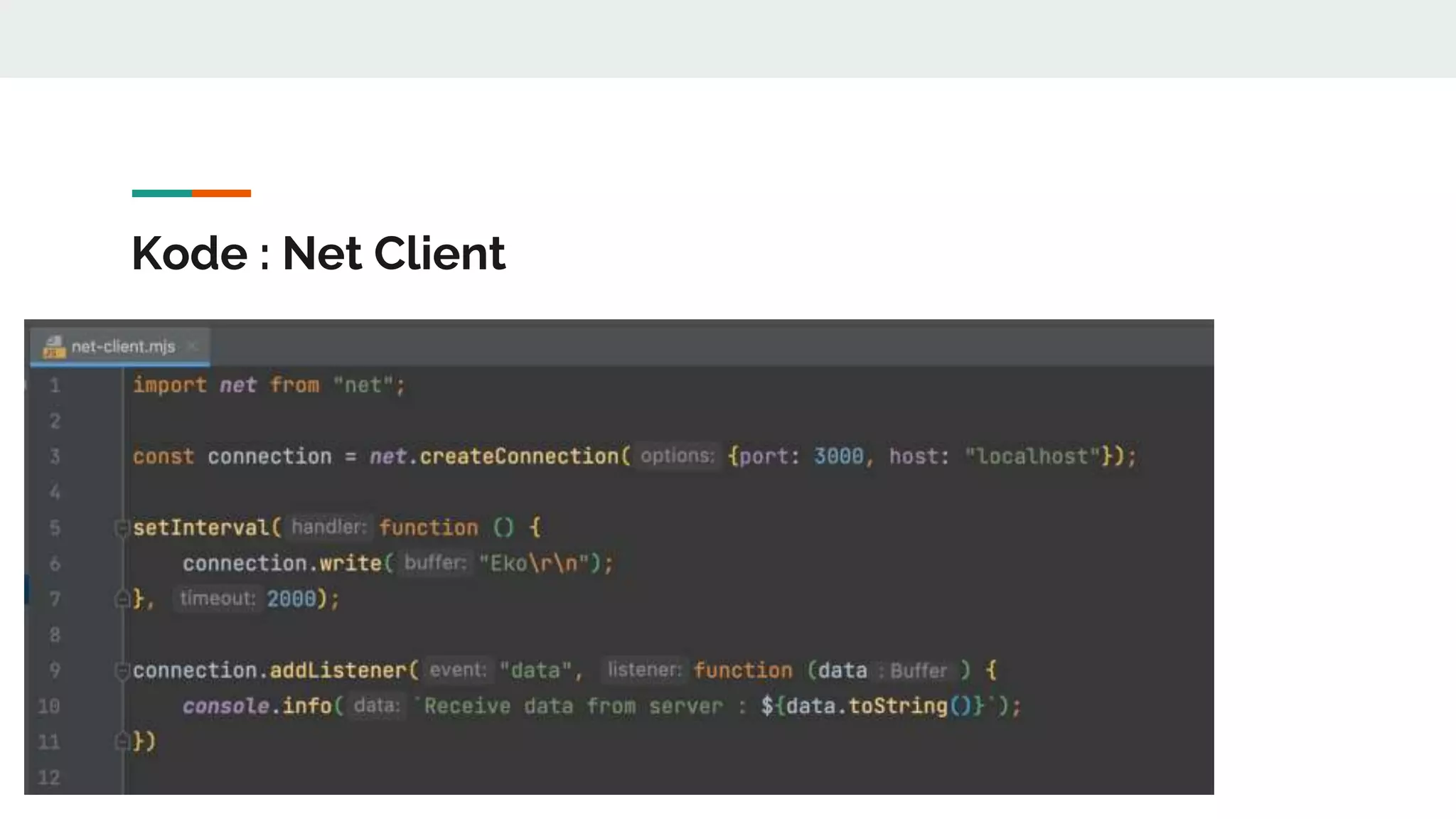 Kode : Net Client
 