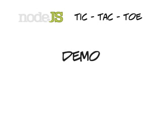 tic - tac - toe



demo
 