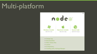 Multi-platform
 