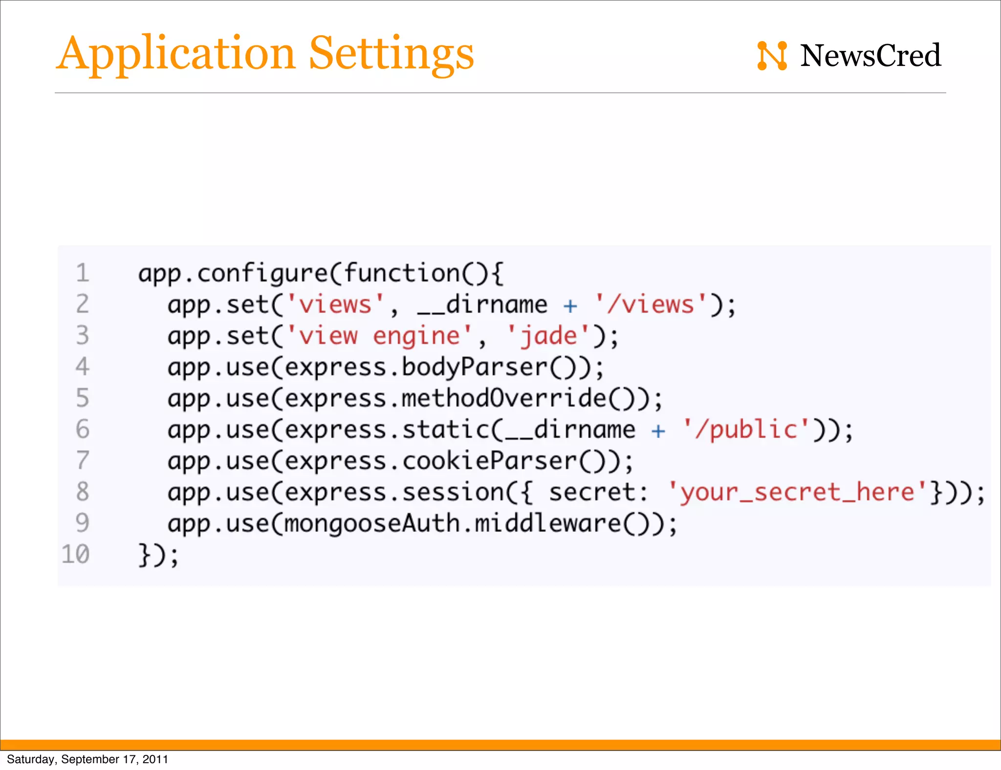 Application Settings NewsCred Saturday, September 17, 2011 