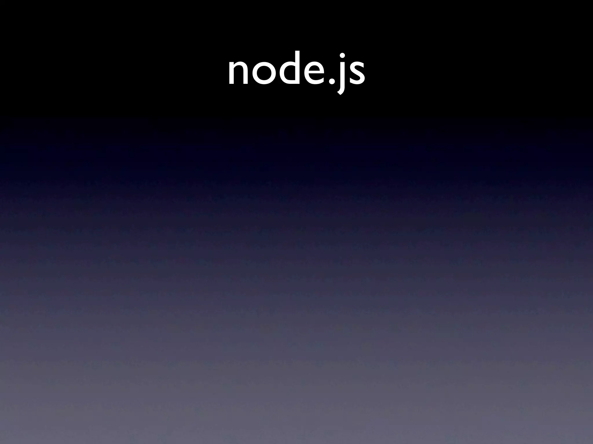 node.js
 