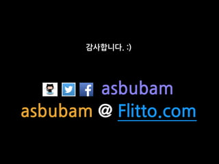 asbubam
asbubam @ Flitto.com
감사합니다. :)
 