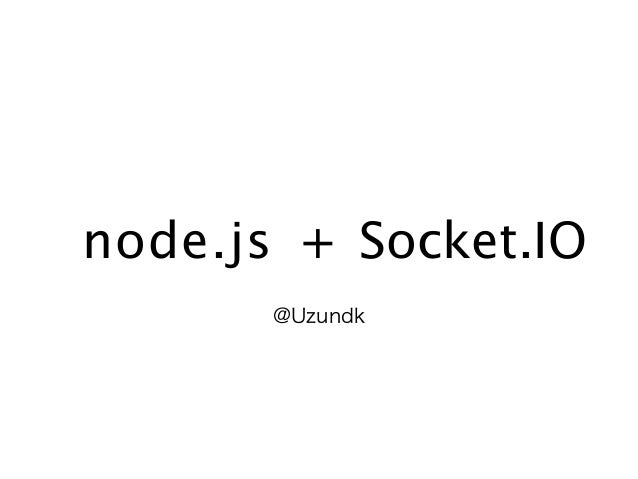 Nodejs Socket Ioを試す