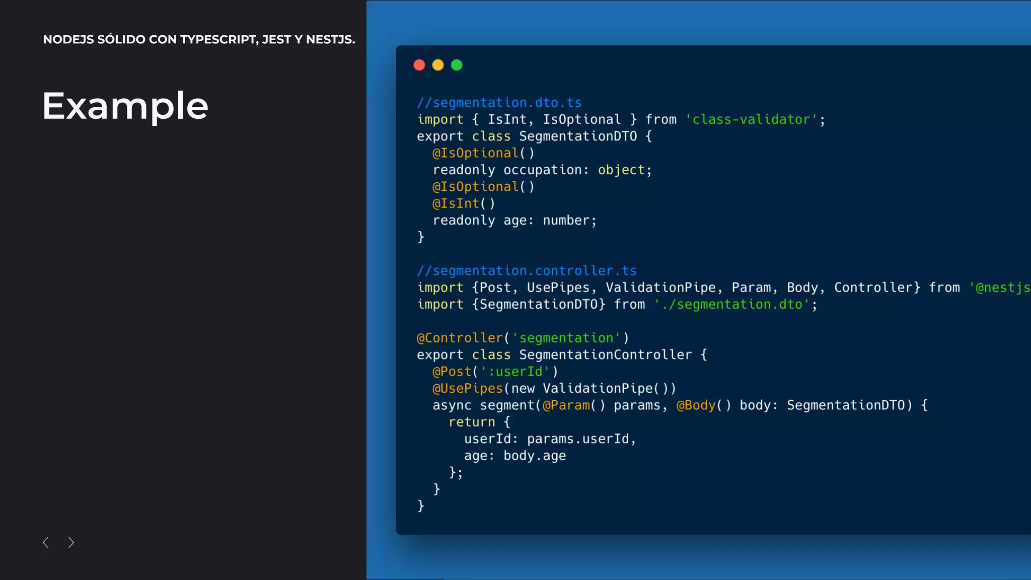 NODEJS SÓLIDO CON TYPESCRIPT, JEST Y NESTJS. 23
Example
 