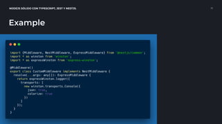 NODEJS SÓLIDO CON TYPESCRIPT, JEST Y NESTJS. 19
Example
 