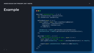 NODEJS SÓLIDO CON TYPESCRIPT, JEST Y NESTJS. 26
Example
 