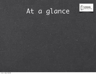 At a glance




12년	 11월	 27일	 화
 