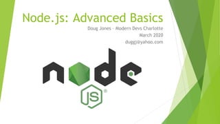 Node.js - Advanced Basics | PPT