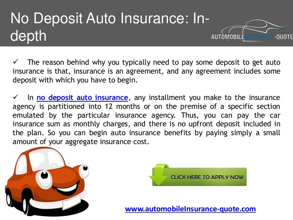 Guidelines For No Deposit Auto Insurance Guaranteed Approval