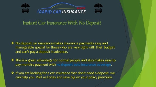 Car deals with free insurance no deposit