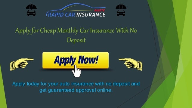 Car deals with free insurance no deposit