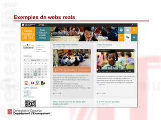 Exemples de webs reals
 