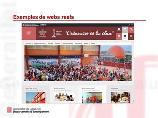 Exemples de webs reals
 