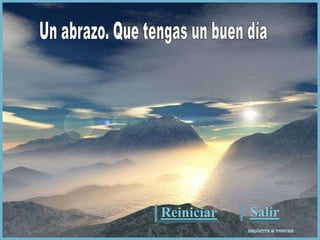 Reiniciar   Salir
            DELOITTE & TOUCHE
 