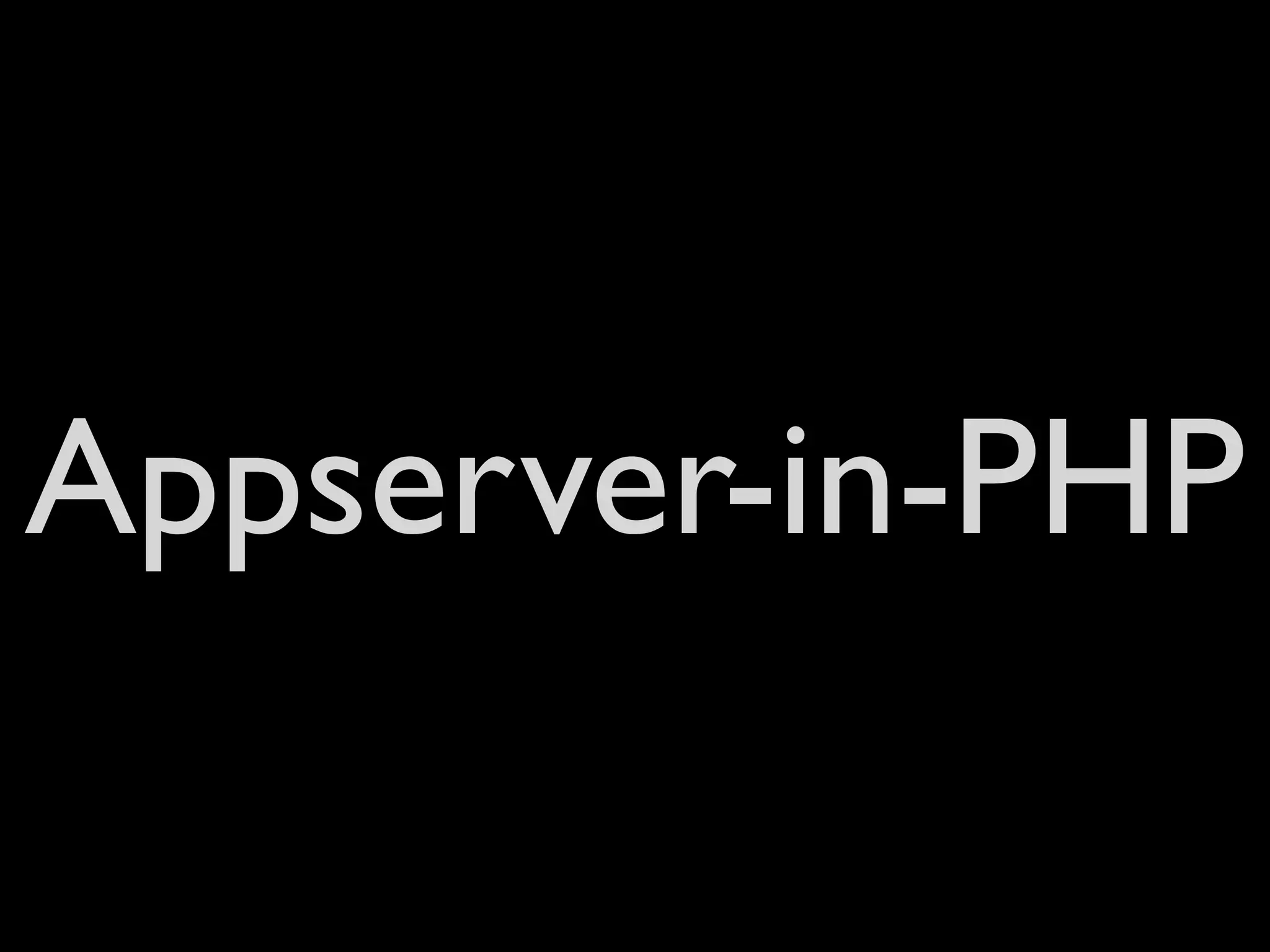 Appserver-in-PHP
 