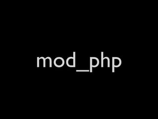 mod_php
 