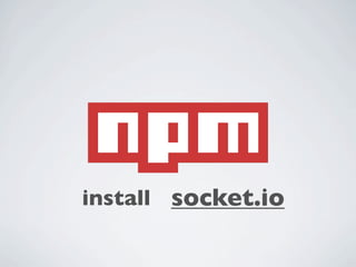 install socket.io
 