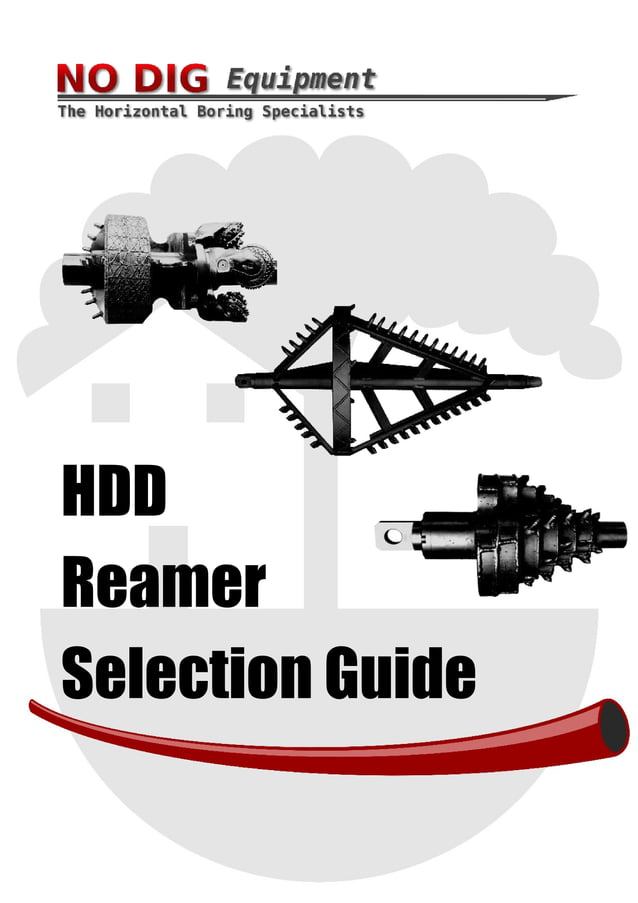 Horizontal Directional Drilling Reamer Selection Guide PDF