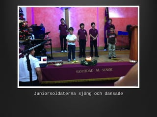 Juniorsoldaterna sjöng och dansade

 