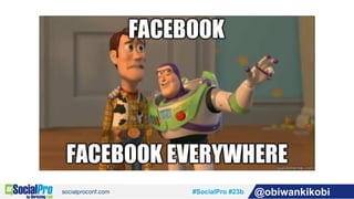 #SocialPro #23b @obiwankikobi
 