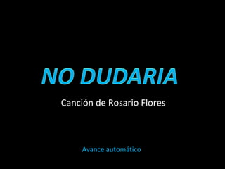 Canción de Rosario Flores Avance automático 