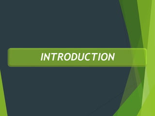 INTRODUCTION
 