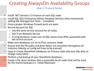 SPSMEL 2012 - SQL 2012 AlwaysOn Availability Groups for SharePoint 2010 ...