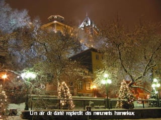 Un air de clarté resplendit des monuments harmonieux, 