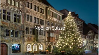 Noël en Suisse
 