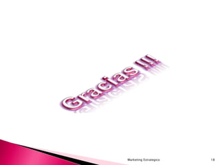 Marketing Estrategico 18
 