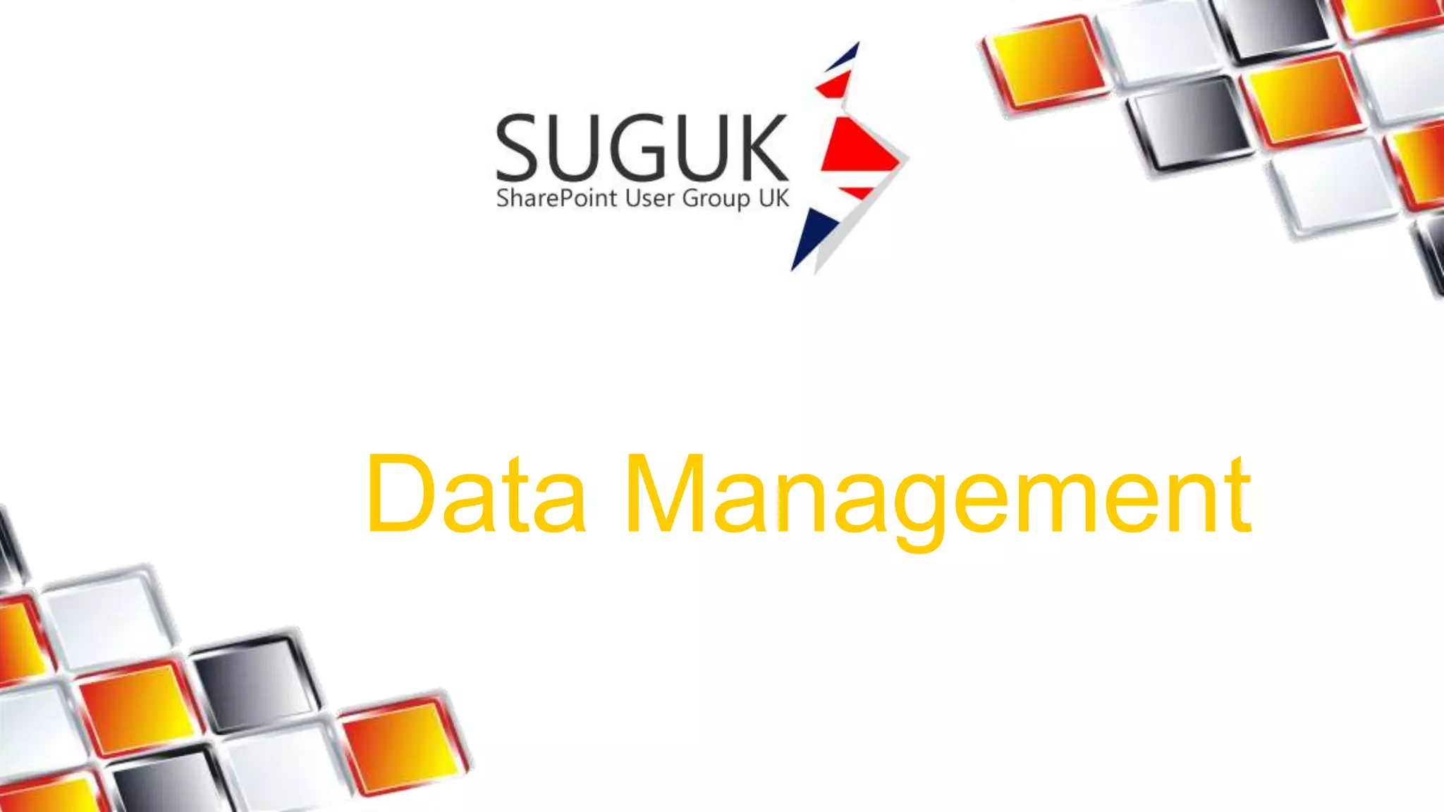 Data Management 
 