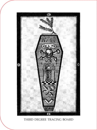 THIRD DEGREE TRACING BOARD
 
