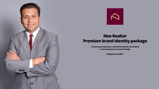 Noe Realtor
Premium brand identity package
Custom logo design plus a solid brand identity and website
to communicate your brand message.
Designed by JAVIER™
 