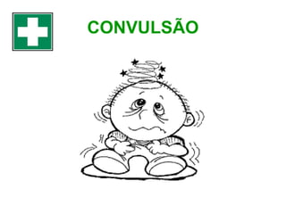 CONVULSÃO

 
