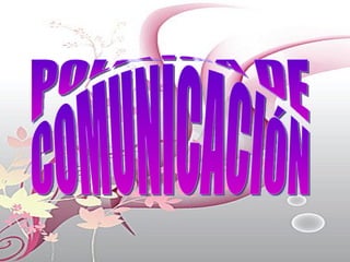 POLÍTICA DE COMUNICACIÓN 