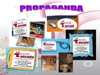 PROPAGANDA 