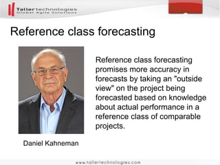 Reference class forecasting
Reference class forecasting
promises more accuracy in
forecasts by taking an "outside
view" on...