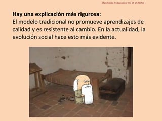 Un 15% del alumnado no encuentra su lugar en la escuela y cambiaría de centro si pudiese; uno de cada cuatro alumnos o alumnas considera insuficiente el desarrollo personal que consigue en el centro, como adquirir confianza en sí mismo o aprender a tomar decisiones. Estudio Estatal sobre la Convivencia Escolar en la ESO. Avance de Resultados . Madrid: Observatorio Estatal de la Convivencia (301 centros; 23.100 estudiantes; 6.175 docentes) Manifiesto Pedagógico NO ES VERDAD 