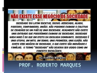 PROF. ROBERTO MARQUES
 