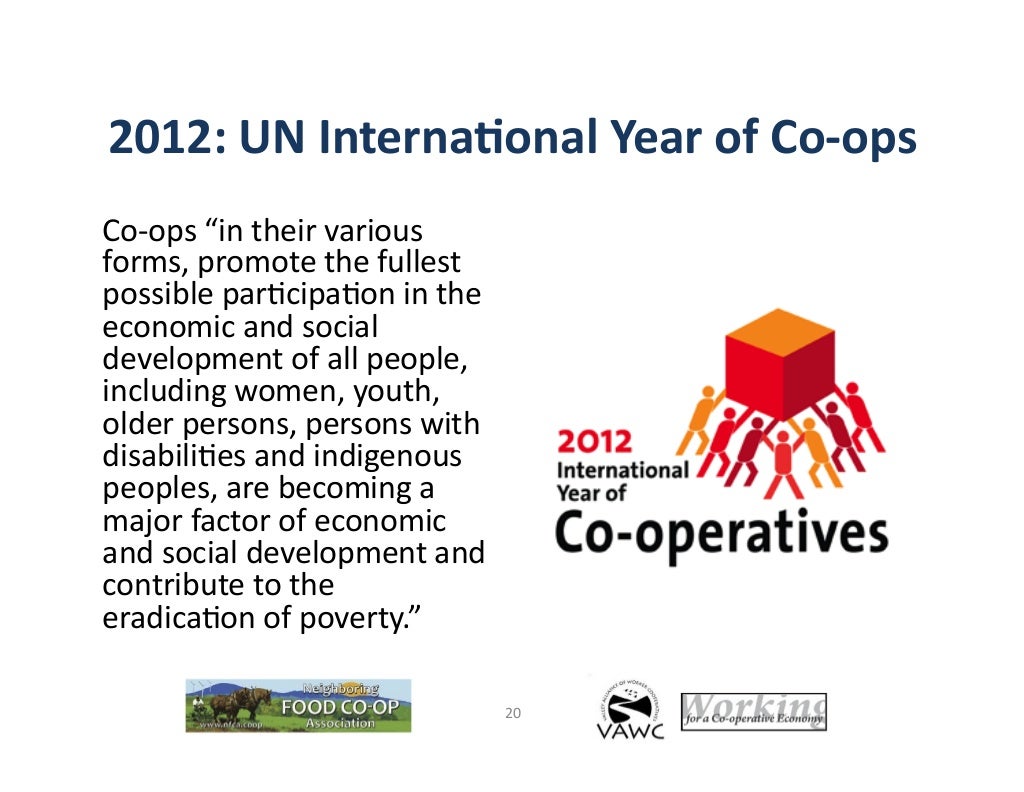 Cooperative Enterprise & Sustainability Why Go Coop?
