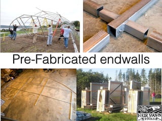 Pre-Fabricated endwalls
 