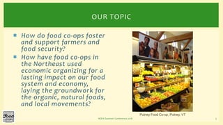 A Legacy of Food Security: A History of Food Co-ops in the Northeast | PPT