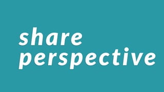 share(
perspective
 