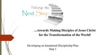 Developing an Intentional Discipleship Plan for Church Transformation ...