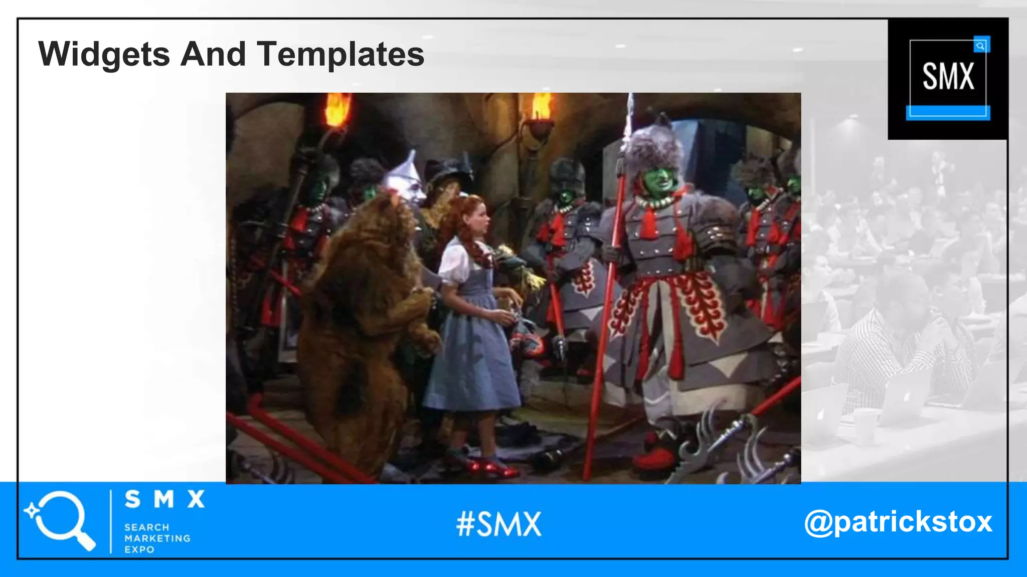 @patrickstox
Widgets And Templates
 