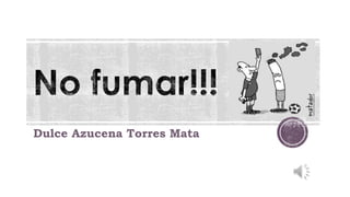 Dulce Azucena Torres Mata