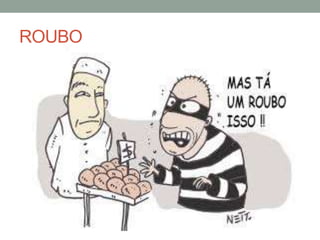 ROUBO
 