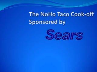 The NoHo Taco Cook-offSponsored by         