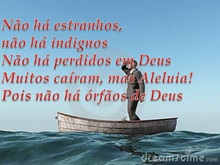 Não há órfãos de Deus