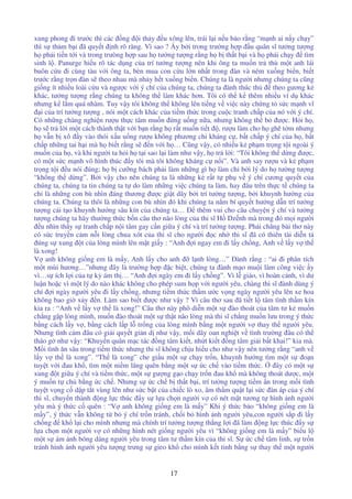 17
xung phong i trư c thì các ng i th y u xông lên, trái l i n u b o r ng “m nh ai n y ch y”
thì s th m b i ã quy t nh rõ ràng. Vì sao ? y b i trong trư ng h p u quân sĩ tư ng tư ng
h ph i ti n t i và trong trưòng h p sau h tư ng tư ng r ng h b th t b i và h ph i ch y tìm
sinh l . Panurge hi u rõ tác d ng c a trí tư ng tư ng nên khi ông ta mu n tr thù m t anh lái
buôn c u i cùng tàu v i ông ta, bèn mua con c u l n nh t trong àn và ném xu ng bi n, bi t
trư c r ng tr n àn s theo nhau mà nh y h t xu ng bi n. Chúng ta là ngư i nhưng chúng ta cũng
gi ng ít nhi u loài c u và ngư c v i ý chí c a chúng ta, chúng ta ành thúc th theo gương k
khác, tư ng tư ng r ng chúng ta không th làm khác hơn. Tôi có th k thêm nhi u ví d khác
nhưng k l m quá nhàm. Tuy v y tôi không th không lên ti ng v vi c này ch ng t s c m nh vĩ
i c a trí tư ng tư ng , nói m t cách khác c a ti m th c trong cu c tranh ch p c a nó v i ý chí.
Có nh ng chàng nghi n rư u th c tâm mu n ng u ng n a, nhưng không th b ư c. H i h ,
h s tr l i m t cách thành th t v i b n r ng h r t mu n ti t , rư u làm cho h ghê t m nhưng
h v n b xô y vào thói x u u ng rư u không phương chi kháng c , b t ch p ý chí c a h , b t
ch p nh ng tai h i mà h bi t r ng s n v i h … Cũng v y, có nhi u k ph m tr ng t i ngoài ý
mu n c a h , và khi ngư i ta h i h t i sao l i làm như v y, h tr l i: “Tôi không th d ng ư c,
có m t s c m nh vô hình thúc y tôi mà tôi không kháng c n i”. Và anh say rư u và k ph m
tr ng t i u nói úng; h b cư ng bách ph i làm nh ng gì h làm ch b i lý do h tư ng tư ng
“không th d ng”. B i v y cho nên chúng ta là nh ng k r t t ph v ý chí cương quy t c a
chúng ta, chúng ta tin chúng ta t do làm nh ng vi c chúng ta làm, hay âu trên th c t chúng ta
ch là nh ng con bù nhìn áng thương ư c gi t dây b i trí tư ng tư ng, b i khuynh hư ng c a
chúng ta. Chúng ta thôi là nh ng con bù nhìn ó khi chúng ta n m bí quy t hư ng d n trí tư ng
tư ng c i t o khuynh hư ng sâu kín c a chúng ta… thêm vui cho câu chuy n ý chí và tư ng
tư ng chúng ta hãy thư ng th c b n câu thơ não lòng c a thi sĩ H Dz nh mà trong ó m i ngư i
u nhìn th y s tranh ch p n i tâm gay c n gi a ý chí và trí tư ng tư ng. Ph i chăng bài thơ này
có s c truy n c m n i lòng chua xót c a thi sĩ cho ngư i c nh thi sĩ ã có thiên tài di n t
úng s xung t c a lòng mình lên m t gi y : “Anh i ngay em i l y ch ng, Anh v l y v th
là xong!
V anh không gi ng em là m y, Anh l y cho anh l nh lòng…” ành r ng : “ai i phân tích
m t mùi hương…”nhưng ây là trư ng h p c bi t, chúng ta ành m o mu i làm công vi c y
vì…s ích l i c a t k ám th … “Anh i ngày em i l y ch ng”. Vì l giáo, vì hoàn c nh, vì dư
lu n ho c vì m t lý do nào khác không cho phép sum h p v i ngư i yêu, chàng thi sĩ ành dùng ý
chí i ngày ngư i yêu i l y ch ng, nhưng ti m th c th m ư c v ng ngày ngư i yêu lên xe hoa
không bao gi x y n. Làm sao bi t ư c như v y ? Vì câu thơ sau ã ti t l tâm tình th m kín
kia ra : “Anh v l y v th là xong!” Câu thơ này phô di n m t s ào thoát c a tâm tư k mu n
ch ng g p lòng mình, mu n ào thoát m t s th t não lòng mà thi sĩ ch ng mu n lưu trong ý th c
b ng cách l y v , b ng cách l p l tr ng c a lòng mình b ng m t ngư i v thay th ngư i yêu.
Nhưng tình c m âu có gi i quy t gi n d như v y, m i dây oan nghi t v tình trư ng âu có th
tháo g như v y: “Khuy n quân m c tác ng tâm ki t, nh t ki t ng tâm gi i b t khai!” kia mà.
M i tình ăn sâu trong ti m th c nhưng thi sĩ không ch u hi u cho như v y nên tư ng r ng “anh v
l y v th là xong”. “Th là xong” che gi u m t s ch y tr n, khuynh hư ng tìm m t s o n
tuy t v i au kh , tìm m t ni m lãng quên b ng m t s c ch vào ti m th c. ây có m t s
xung t gi a ý chí và ti m th c, m t s gư ng g o ch y tr n au kh mà không thoát dư c, m t
ý mu n t ch b ng c ch . Nhưng s c ch b th t b i, trí tư ng tư ng ti m n trong m i tình
tuy t v ng c d p t t vùng lên như s c b t c a chi c lò xo, âm th m qu t l i s c àn áp c a ý chí
thi sĩ, chuy n thành ng l c thúc y s l a ch n ngư i v có nét m t tương t hình nh ngư i
yêu mà ý th c c quên : “V anh không gi ng em là m y” Khi ý th c b o “không gi ng em là
m y”, ý th c v n không t b ý chí tr n tránh, ch i b hình nh ngư i yêu,con ngư i s p i l y
ch ng kh l i cho mình nhưng mà chính trí tư ng tư ng th ng l i ã làm ng l c thúc y s
l a ch n m t ngư i v có nh ng hình nét gi ng ngư i yêu vì “không gi ng em là m y” bi u l
m t s ám nh bóng dáng ngư i yêu trong tâm tư th m kín c a thi sĩ. S c ch tâm linh, s tr n
tránh hình nh ngư i yêu tư ng trưng s gieo kh cho mình k t tinh b ng s thay th m t ngư i
 